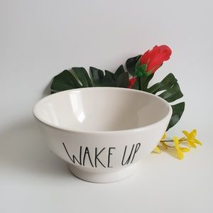 Rae Dunn Wake Up Bowl